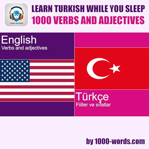 Info: English to Turkish &ndash; 1000 verbs and adjectives