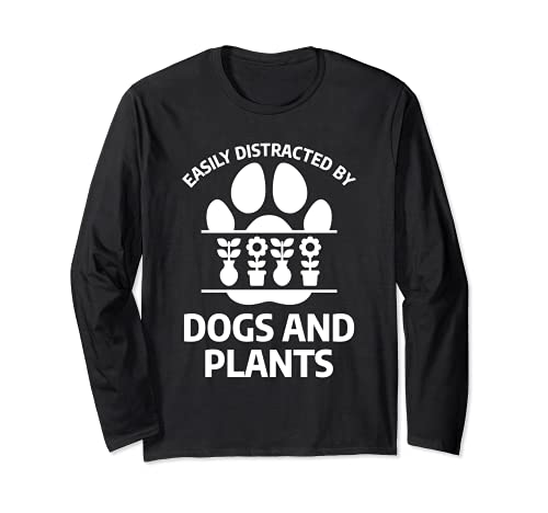 Easily Distracted By Dogs And Plants Funny Dog Lover Long Sleeve T-Shirt, Black