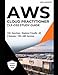 AWS Certified Cloud Practitioner CLF-C02 Study Guide: 2026 Edition: 130 Practice Exam Questions and Detailed Explanations - Master All 4 Domains, 100+ AWS Services, and the Well-Architected Framework