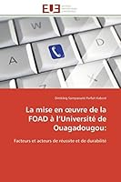 La Mise En Uvre de La Foad A L Universita(c) de Ouagadougou: 6131597472 Book Cover