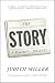 The Story: A Reporter's Journey