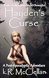 Hayden's Curse: Book 2 in the kDira's World Chronicles