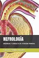 NEFROLOGÍA: URGENCIAS Y CONSULTA DE ATENCIÓN PRIMARIA 1797045415 Book Cover