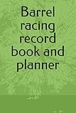 Photo Gallery barrel racing record book and planner Photo Gallery barrel racing record book and planner