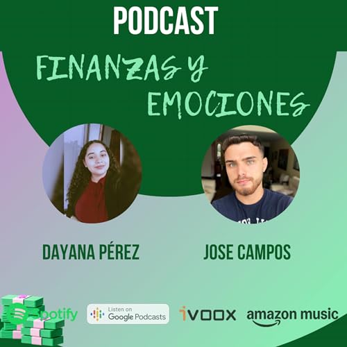 Finanzas y las Emociones T7E1