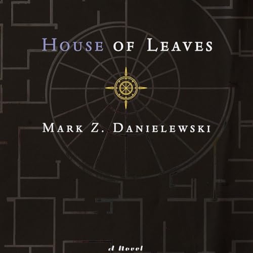 Page de couverture de House of Leaves by Mark Z. Danielewski, Book Summary, Podcast, English