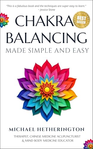 Cover of Chakra Balancing Made Simple and Easy (Self Healing Series)