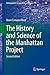 The History and Science of the Manhattan Project (Undergraduate Lecture Notes in Physics)