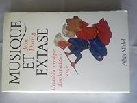 Musique Et Extase: L'audition Mystique Dans La Tradition Soufie 2226032665 Book Cover