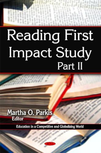 Reading First Impact Study (Education in a Competitive and Globalizing World)