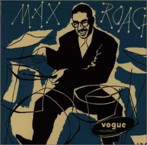 Max Roach A Session With Max Roach