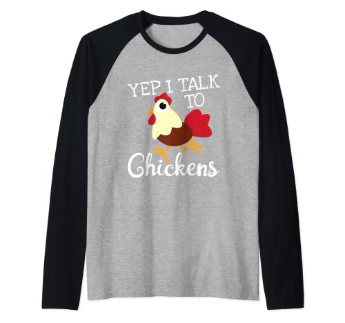 Yep I Talk To Pollos Amante de Pollos Amante de la Granja Divertido Regalo Camiseta Manga Raglan