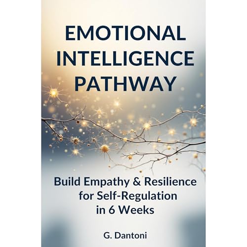 EMOTIONAL INTELLIGENCE PATHWAY Audiolibro Por G. Dantoni arte de portada