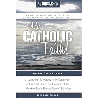 My Catholic Faith! Audiolibro Por John Paul Thomas arte de portada