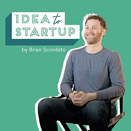 Idea to Startup Podcast Por Brian Scordato | Tacklebox arte de portada