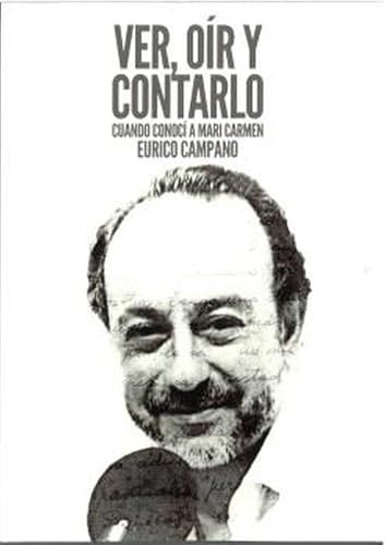 VER, OIR Y CONTARLO (Politica)