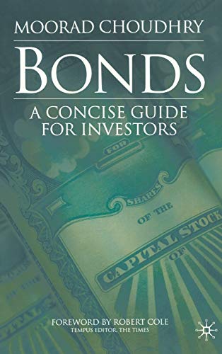 Bonds: A Concise Guide For Investors