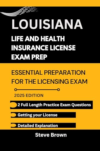 LOUISIANA LIFE AND HEALTH INSURANCE LICENSE EXAM PREP: Essential Preparation for the Licensing Exam (USA LIFE AND HEALTH INSURANCE LICENSE EXAM PREP HANDBOOK Book 24) cover