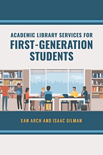 Academic Library Services for First-generation Students view 2