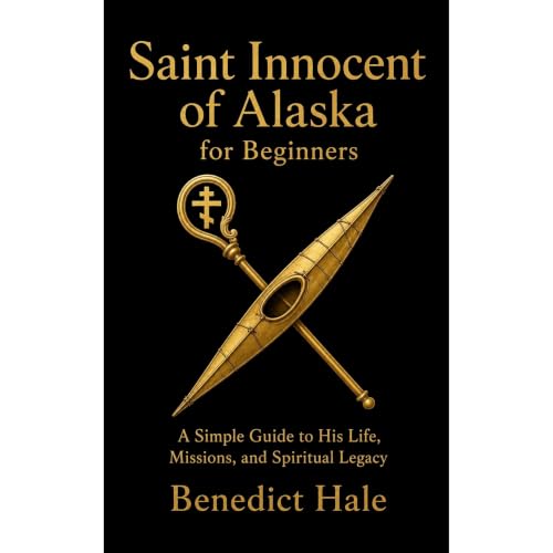 Saint Innocent of Alaska for Beginners Audiolibro Por Benedict Hale arte de portada