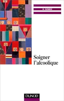 Paperback Soigner l'alcoolique [French] Book