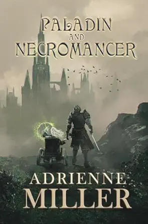 Paladin and Necromancer