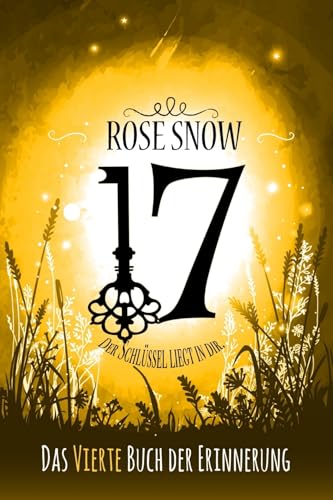 17 - Das vierte Buch der Erinnerung (Die Bücher der Erinnerung 4) (German Edition)