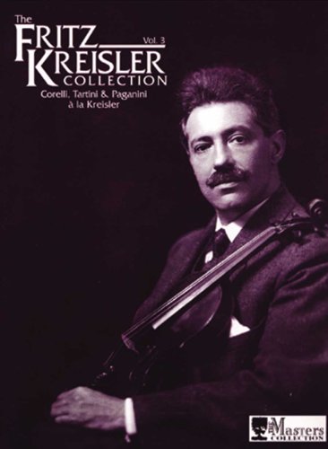 ATF125 - The Fritz Kreisler Collection, Vol. 3