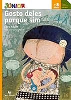 Gosto Deles Porque sim (Portuguese Edition) 9724735168 Book Cover