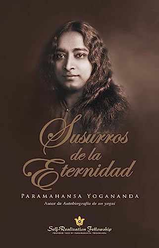 Susurros de la Eternidad (Whispers from Eternity—Spanish) (Spanish Edition)