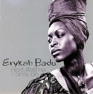 ERYKAH BADU - Next Lifetime - Disque CD