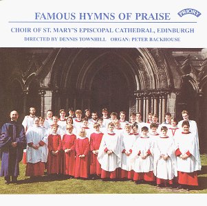 Famous Hymns of Praise