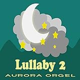  Schubert - Wiegenlied D.498 (Aurora Lullaby Orgel)