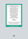  Manual de Derecho Constitucional (Derecho - Biblioteca Universitaria de Editorial Tecnos)