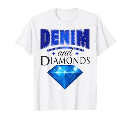 Denim and Diamonds Men Woman Kids T-Shirt