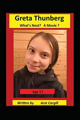 Greta Thunberg What’s Next? A Movie?