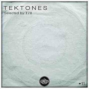 5. Tektones #11 (Selected by T78) [Explicit]