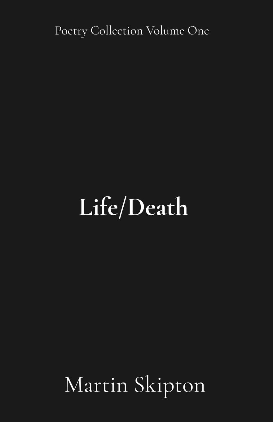 Life/Death: 1 (Poetry Collection)