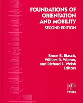 Hardcover Foundations of Orientation and Mobility Book