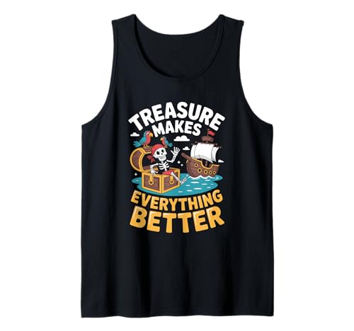 Treasure hace que todo sea mejor Pun Crossbones Piratas Camiseta sin Mangas