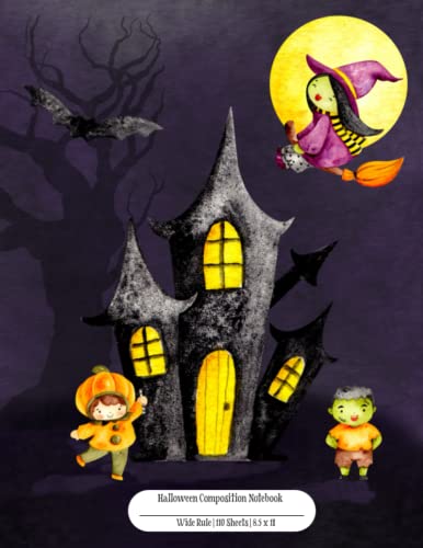 Halloween Composition Notebook: Spooky Haunted House Notebook for Kids | Wide Ruled