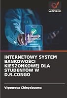 Internetowy System BankowoSci Kieszonkowej Dla Studentów W D.R.Congo (Polish Edition) 6208872219 Book Cover