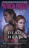 [(Dead Heat)] [By (author) Patricia Briggs] published on (February, 2016)
