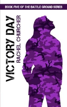 Victory Day - Book #5 of the Battle Ground