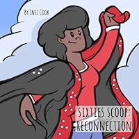 Sixties Scoop: Reconnection (Sixties Scoop Series) B0CK3K6CBF Book Cover