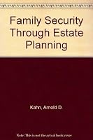 Family Security Through Estate Planning 0070332282 Book Cover