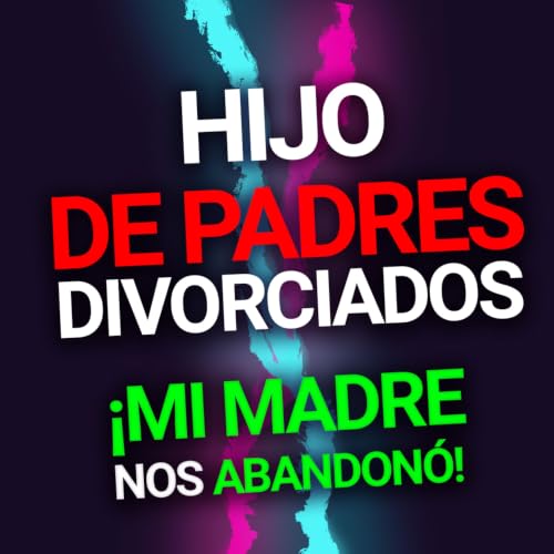 HIJOS DE PADRES DIVORCIADOS | Kervin Leon