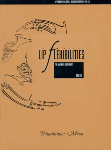 Lip Flexibilities : For All Brass Instruments by BAI LIN (1996) Sheet music      Sheet music – January 1, 1800