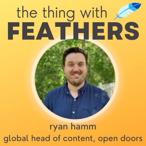 122: Ryan Hamm on Open Doors and Fearing Birds, Live from Lakeside Chautauqua
