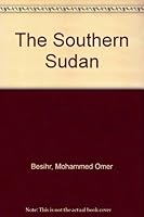 The Southern Sudan B001HAYXPK Book Cover